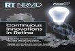 Continuous Innovations in Retinaretinatoday.com/pdfs/1017_supp.pdf · 2018-04-21 · CONTINUOUS INNOVATIONS IN RETINA. 4. SUPPLEMENT TO RETINA TODAY/NEW RETINA MD OCTOBER 2017. Dr
