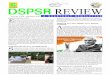 DSPSR REVIEW · Computer Science and Engineering, from M. D. University, Rohtak, by Prof. Ajay Kumar Singh, President, DSPSR. Highlighting the importance of patents and IPR, Dr. Gupta