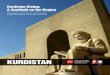 Kurdistan Rising: A Spotlight on the Region · 3 KURDISTAN RISINg A SpoTlIghT oN The RegIoN For further information please visit Work has started on a $600 million project to build