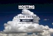 2011 CLOUD TRENDS - Hostway| Cloud Trends... Ramp for Cloud Adoption TRENDS 3 FOR 2011 4 2011