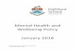 Mental Health and Wellbeing Policy January 2018fluencycontent2-schoolwebsite.netdna-ssl.com/FileCluster/Halliford/… · Mission Statement Halliford is a ... A change in mood and