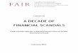 FAIR Canada Calls for a National Action Plan to …faircanada.ca/wp-content/uploads/2011/01/Financial...1. Review of Securities Scandals 9-15 1.1. Background to FAIR Canada Review
