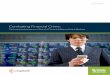 Combating Financial Crime - Sas Institute · 2017-11-28 · corruption scandals such as the Panama Papers, the FIFA case and the Bernard Madoff Ponzi scheme. When a fraud or corruption