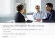 What’s New With Banner HR and Finances New in Banner HR... · What’s New With Banner HR and Finance Ohio BUG –Kent State University, November 6, 2017 Ed Hauser ... • Provides