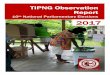 TIPNG Observation Report · 2017-11-09 · iv Acknowledgements Transparency International PNG Inc. (TIPNG) expresses our gratitude to the 313 domestic election observers and ground