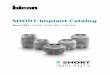 SHORT Implant Catalog - Bicon Dental Implants 3.0mm Implant Level Impression Kit 260-100-434 3.0mm Impression