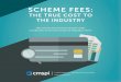 SCHEME FEES - CTMfile · SCHEME FEES: THE TRUE COST TO THE INDUSTRY | PAGE 11 “A specific instance of circumvention is the amount paid by Visa Inc. for Visa Europe, which far exceeded