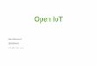End-to-End IoT Solutions with Java and the Eclipse IoT Open source MQTT brokers Eclipse Mosquitto (iot. )