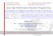 Java High Performance Reactive Programmingiproduct.org/.../04/IPT_Reactive_Programming_Java.pdf · Reactive Programming. Functional Programing Reactive Programming [Wikipedia]: a
