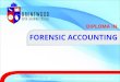 FORENSIC ACCOUNTING - Brentwood Open Learning College Course Introduction: With the increasing level of prosecution for financial fraud, the demand for forensic accountants has been