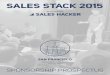 SALES STACK 2015 - Sales Hacker€¦ · Sales Stack 2015, presented by Sales Hacker is an event that brings technology vendors, how-to thought leaders, and sales teams together to