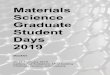 Materials Science Graduate Student Days 2019 · Science Graduate Student Days 2019 Booklet 20-21 February 2019 Lecture hall Kollektorn, MC2 building ... 17.30 Scientific speed dating