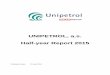 UNIPETROL, a.s. Half-year Report 2015 · UNIPETROL, a.s. │ Half-year Report 2015 3/10 Business activities and financial results in the first half of 2015 Key financial and non-financial