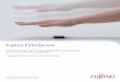 Fujitsu PalmSecure Global... · hygienic reasons. Your palm vein pattern remains the same for your entire lifetime and is different on your left and right hands. Even twins have different