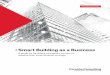 Smart Building as a Business - Porsche Newsroomc2db9b73-31cf-4f11-8443... · initiated from the client’s perspective. The challenge here is to figure out which use cases for smart