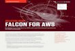 SOLUTION BRIEF FALCON FOR AWS - crowdstrike.com · Enabling your migration to AWS with real-time breach protection for AWS workloads CrowdStrike Solutions SOLUTION BRIEF FALCON FOR