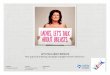 Let’s taLk about breasts How a ground-breaking campaign ... Integrated... · How a ground-breaking campaign changed women’s behaviour. L aL s. In a nutsheLL ... breast, colorectal