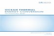 Ocean Thermal Energy Technology Brief · Ocean Thermal Energy Conversion | Technology Brief 5 I. Process and Technology Status Ocean Thermal Energy Conversion (OTEC) projects have