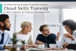 Orchestrating Digital Transformation: Cloud Skills Training · Digital Transformation People-centric digital transformation begins with a very human process: conversation. When people