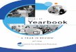 2016 – 17 Yearbook · 6 2016-2017 YEARBOOK T oday, through the looking glass of a former health care executive, parent and patient, I see a dynamic primary care landscape with juxtaposing