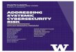 ADDRESSING SYSTEMIC CYBERSECURITY RISK...regulatory regime. Since the 2008 financial crisis, policymakers have implemented various policy changes in order to reduce the potential of