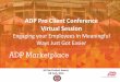 ADP Pro Client Conference Virtual Session0F916658-03DA-4619... · 2016-10-17 · 360 Performance management & Engagement The Future of Learning Online Employee Scheduling Onboarding,