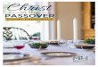 Overview of a Passover Dinner...This overview is designed to help you get a quick overall picture of what is happening at a Passover Dinner. What Passover Celebrates As in all Biblical
