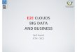 E2ECLOUDS BIG DATA AND BUSINESS - Vinnova€¦ · HOPS‐FS 31 1.Scale-out Metadata-Metadata in an in-memory distributed database-Multiple stateless NameNodes 2.Remove the Global