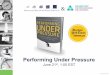 Performing Under Pressure - IHHP · 1. Pressure will derail your performance and leadership if it’s not managed 2. Insights and Strategies: Your Emotional brain under pressure •