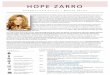 HOPE ZARRO - liveBooks€¦ · Hope Zarro has been a licensed hair stylist, wig stylist and makeup artist for the span of 20 years.Her career started when she was cutting hair for