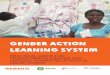 GENDER ACTION LEARNING SYSTEM · strategy for sustainable economic growth, the business perspective. GALS (Gender Action Learning System) is a community-led empowerment methodology