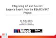 Integrating IoT and Satcom: Lessons Learnt from the ESA ... · MQTT: Message Queuing Telemetry Transport - 13 M2MSAT Project IoT Application Protocols ... No need to establish a connection