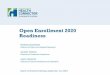 Open Enrollment 2020 Readiness - mahealthconnector.org · 9/12/2019  · Open Enrollment 2020 2 The Health Connector is ready to support members and applicants during Open Enrollment