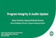 Program Integrity & Audits Update - IN.gov Powerpoint... · –Audits initiated on or before June 30, 2019: The audit look-back period shall be seven (7) years; –Audits initiated