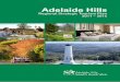 Adelaide Hills - Impartmedia · Targeted sales and marketing Optimise the economic, social and environmental benefits from the region’s tourism sector through targeted consumer