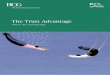The Trust Advantage - Boston Consulting Group€¦ · The Trust Advantage Companies that excel at creating trust should be able to increase the amount of consumer data they can access