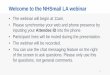 Welcome to the NHSmail LA webinar - Amazon S3 · Welcome to the NHSmail LA webinar • The webinar will begin at 11am. • Please synchronise your web and phone presence by inputting