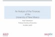 An Analysis of the Finances of the University of New Mexico · 10/18/2018  · An Analysis of the Finances of the University of New Mexico Rudy Fichtenbaum Professor Emeritus of Economics