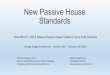 New Passive House Standards - Microsoft...New Passive House Standards How PHIUS + 2015 Makes Passive House Viable in Very Cold Climates Energy Design Conference Duluth, MN February