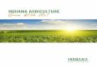 INDIANA AGRICULTURE Grow With Us! · 2016-03-30 · 2 Grow With Us! Since Indiana’s early history, agriculture has played an important role in the state’s economic development