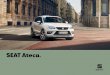 SEAT Ateca Accessories brochure · of the SEAT Ateca. 01 Make an impression. With the Electric Handbrake you can engage and disconnect your brake at the touch of a button. It’s