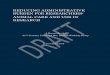 DRAFT REPORT - Reducing Administrative Burden for Researchers: Animal … · 2017-04-17 · ii – DRAFT REPORT - REDUCING ADMINISTRATIVE BURDEN FOR RESEARCHERS Animal Care and Use