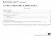 COCHRANE LIBRARY · Note - Not all databases in the Cochrane Library assign MeSH headings to their records so you cannot rely on searching by this method alone (you should also use