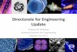 Directorate Update Engineering Advisory Committee€¦ · Advanced Manufacturing •ENG will invest in transformative manufacturing technologies, including: ... a rice plant leaf
