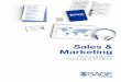 Sales & Marketing - SAGE Publications Inc...sales–and marketing–generated leads and direct requests from instructors. Our email and direct mail program Email and direct mail are