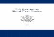 U.S. Government Global Water Strategy...spent collecting water, represents a significant drag on the economies of developing countries. Women and girls are disproportionately affected,