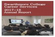 Swarthmore College Career Services · Help you brainstorm your previous experiences to build a resume, CV, and cover letter. Help you perfect your existing resume and tweak it to