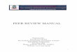 Peer Review Manual - Final · Statement on Peer Review. The manual explains in brief the process of peer review in a simplified manner for easy understanding of all concerned. Apart