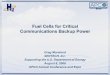 Fuel Cells for Critical Communications Backup Power€¦ · ReliOn. Fuel cell technology is cost-competitive today… Source: Battelle Memorial Institute * Additional cost for PEMFCs