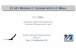 22.581 Module 2: Conservation of Mass - uml.edufaculty.uml.edu/.../Lecture/2017F_22_581_Module2.pdf · 22.581 Module 2: Conservation of Mass D.J. Willis Department of Mechanical Engineering